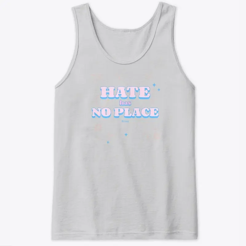 Hate Has No Place