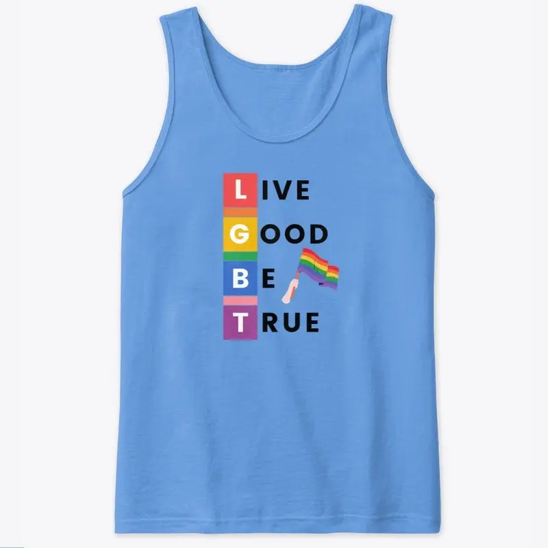 LGBT-Live Good Be True