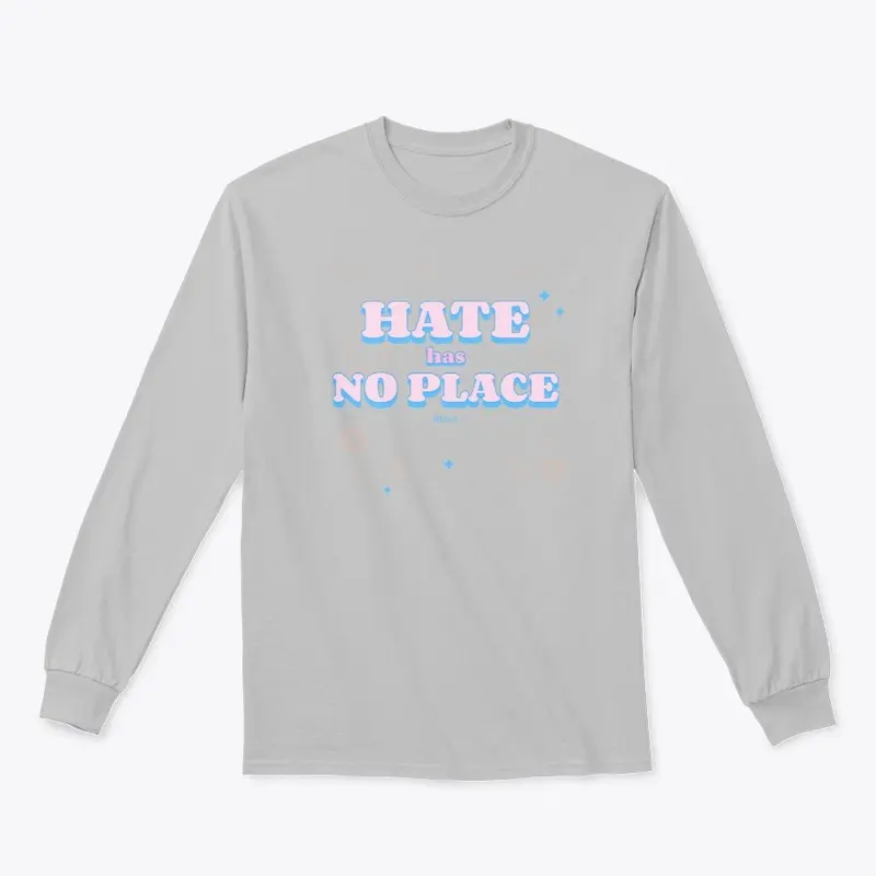 Hate Has No Place