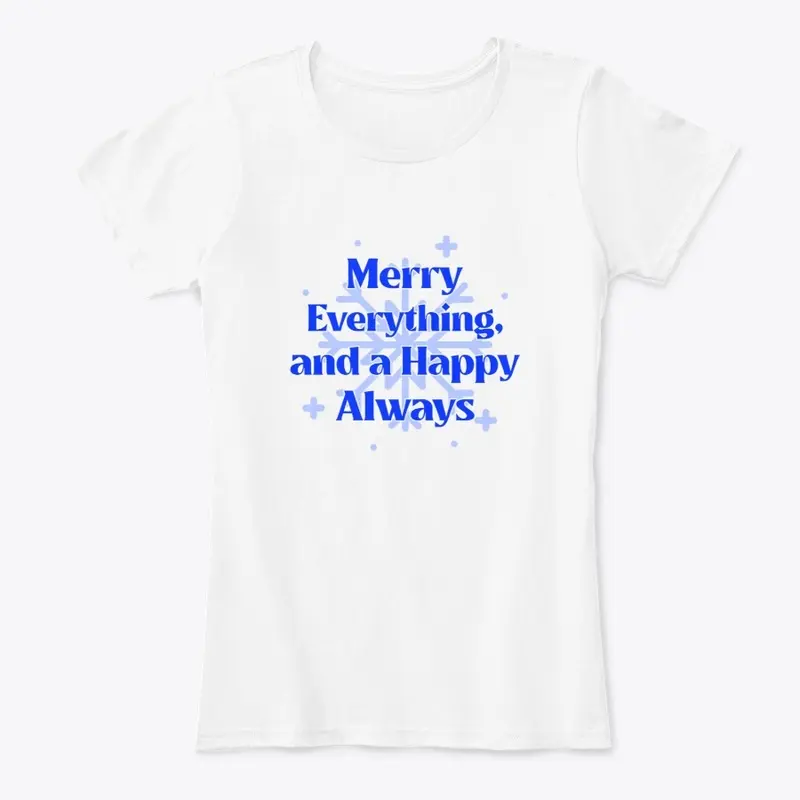 Merry Everything Happy Always